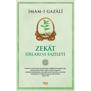 Zekât - Sırları ve Fazileti