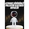 180 Derece Dönebilen Astronot Masa ve Gece Lambası Projektör