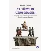 19. Yüzyılın Uzun Göesi