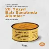 20. Yüzyıl Batı Sanatında Akımlar