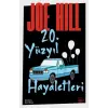 20. Yüzyıl Hayaletleri