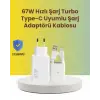 67W Hızlı Şarj Adaptörü ve Veri Aktarım Özellikli Type-C Kablo Seti