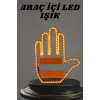 El Orta Parmak Led Kumandalı Araç İçi Reflektör Arka Cam El Simgesi