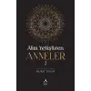 Alim Yeti?tiren Anneler 2 [Unbound] [Nov 14, 2024] Murat Tosun