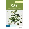 ?ay: ?retimi, ?e?itleri ve Tarihi [Paperback] [Feb 01, 2021] Peter Rohrsen and ?yk? Beyza Y?lmaz