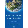Fallen From The World [Unbound] [Nov 14, 2024] Zeynep Zuhal K?l?n