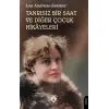 Tanr?s?z Bir Saat ve Di?er ?ocuk Hik?yeleri [Unbound] [Nov 14, 2024] Lou Andreas-Salome