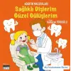 Sa?l?kl? Di?lerim G?zel G?l??lerim [Paperback]