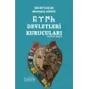 T?rk Devletleri Kurucular? [Unbound] [Nov 14, 2024] Recep Ko?ak , Mustafa S???t