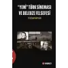 Yeni T?rk Sinemas? ve Deleuze Felsefesi [Unbound] [Nov 14, 2024] Tezcan Kaplan