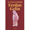Ferdan Gelin [Unbound] [Nov 14, 2024] Z?lali Kozan
