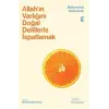 Allah?n Varl???n? Do?al Delillerle ?spatlamak [Paperback] [Dec 15, 2025] Mehmed Akif Ersoy