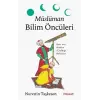 M?sl?man Bilim ?nc?leri - Bat?n?n Bizden ?ald??? Bulu?lar [Paperback] [Nov 10, 2025] Nurettin Ta?kesen