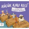 K???k Kara Ke?i 2 ? ?ocuklar ??in Arkada?l?k Kurallar? [Dec 30, 2024] Naciye Kaya