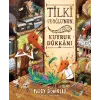 Tilki ve O?lunun Kuyruk D?kk?n? (Sert Kapak), Resimli ?ocuk Hik?ye Kitab?, 3+ Ya?, 36 Sayfa, Merakl? Tilki [Hardcover] [Feb 28, 2024] Paddy Donnely