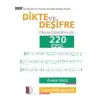Dikte ve De?ifre Okuma ?al??malar? i?in 220 Ezgi [Unbound] [Nov 14, 2024] ?nder ?zko?, ?lker Deniz Ba?u?ur