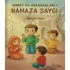 Namaza Sayg? - Ahmet ve Arkada?lar? 1 [Paperback] [Nov 20, 2025] Z?beyde Esen