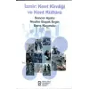 ?zmir Kent Kimli?i ve Kent K?lt?r? [Unbound] [Nov 14, 2024] Sencer Ayata , Bar?? Kuymulu , Nezihe Ba?ak Ergin