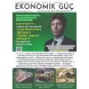 Ekonomik G?? Dergisi Say?: 24 Temmuz - Eyl?l 2025 [Unbound] [Nov 14, 2024] Kolektif