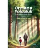 Ormana Yolculuk [Paperback] [Dec 30, 2024] ?erife Bozo?lan Eker