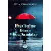 Hayallerime D??en Son Damlalar [Paperback] [Dec 06, 2024] Sevim ??meno?lu