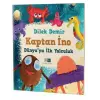 Kaptan ?no - D?nyaya ?lk Yolculuk [Paperback] [Dec 24, 2024] Dilek Demir
