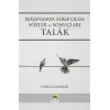 Bo?anmaya Sebep Olan S?zler ve Sonu?lar? Talak [Paperback] [Jan 01, 2025] Dr. Pehl?l D?zenli