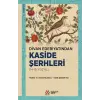 Divan Edebiyat?ndan Kaside ?erhleri (14-18. Y?zy?l) [Paperback]