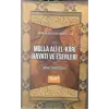 Molla Ali El-K?r? Hayat? Ve Eserleri [Unbound] [Nov 14, 2024] ?smail Karag?zo?lu