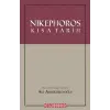 Nikephoros: K?sa Tarih [Paperback] [Dec 31, 2022] Ali Ahmetbeyo?lu