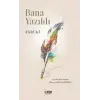 Bana Yaz?ld? [Unbound] [Aug 13, 2025] Faruki