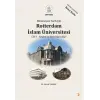 Bilinmeyen Tarihiyle Rotterdam ?slam ?niversitesi Cilt 1 [Paperback] [Jun 20, 2025] Cemal Y?lmaz