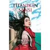 Titanik?in ?ans? [Paperback] [Apr 17, 2025] Stacey Lee and Beril T?ccarba??o?lu U?ur