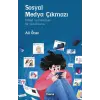 Sosyal Medya ??kmaz? [Paperback] [Nov 28, 2024] Ali ?ner