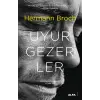 Uyurgezerler [Paperback] [Jan 08, 2026] Hermann Broch and M. Sami T?rk