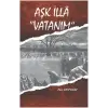 A?k ?lla Vatan?m [Unbound] [Nov 14, 2024] Faik Erdo?an