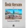 ?m?r Kervan? [Unbound] [Nov 14, 2024] Turamirzo Aripov