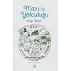 Mavinin Yolculu?u [Unbound] [Dec 30, 2024] Feyza Yal??n