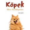 K?pek Mini Ansiklopedisi [Paperback] [Nov 11, 2025] Kolektif