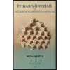 ?tibar Y?netimi ve Sa?l?k Kurumlar?ndaki Yans?malar? [Unbound] [Nov 14, 2024] Seda ??o?lu