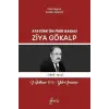 Atat?rk?n Fikir Babas? Ziya G?kalp & Vefat?n?n 100. Y?l? An?s?na [Paperback] [Mar 04, 2024] Tarih Ara?t?rmac?s?