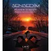 Sensedim [Nov 14, 2024] Hande S?r?c?