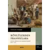 K?yl?lerden Frans?zlara: Fransa K?rsal?n?n Modernle?mesi (1870-1914) [Paperback] [Jan 08, 2026] Eugene Weber and ?a?da? S?mer