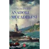 Y?k?l??tan Dirili?e Anadolu M?cadelesi [Paperback] [Feb 04, 2025] Recep Azakl?