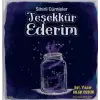 Sihirli C?mleler Te?ekk?r Ederim [Unbound] [Nov 14, 2024] Dilek Cesur