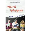 Yazarak ?yile?iyoruz - Peki Ya Siz? [Paperback] [Dec 15, 2025] Kolektif