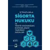 ??tihatlarla Sigorta Hukuku ve Trafik Kazas?ndan Kaynaklanan Tazminat Davalar? [Unbound] [Nov 14, 2024] A. ?ahabettin Sertkaya , Dilem Aksoy Karakaya