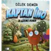 Kaptan ?no ve Gizemli Orman [Paperback] [Dec 25, 2025] Dilek Demir