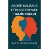 Andre Malraux Roman D?nyas?: Trajik Kurgu [Paperback] [Dec 25, 2025] H?seyin G?m??
