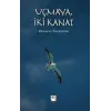 U?maya ?ki Kanat [Paperback] [Aug 01, 2025] Ramazan Tekinarslan